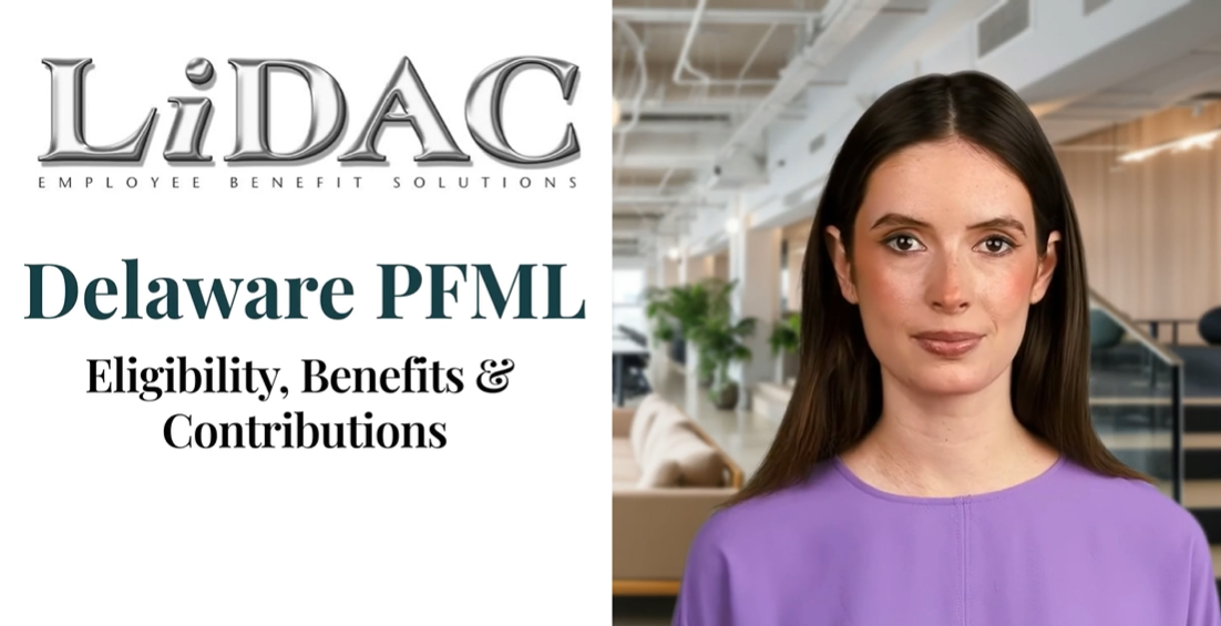 Delaware PFML Eligibility, Benefits & Contributions