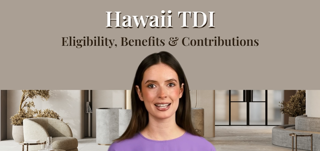 Hawaii TDI Eligibility, Benefits & Contributions